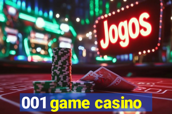 001 game casino